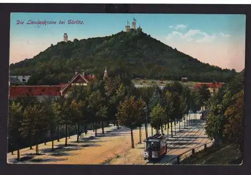 Ansichtskarte Görlitz Sachsen Landeskrone Berg Strassenbahn Feldpost nach