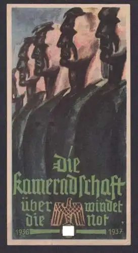 Propaganda Künstler Aufkleber Die Kameradschaft überwindet die Not 78 x 153 mm