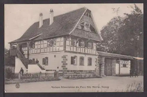 Ansichtskarte Nancy Frankreich Maison Alsacienne du Parc Ste Marie