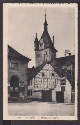 Ansichtskarte Haguenau Frankreich Marche aux Grains