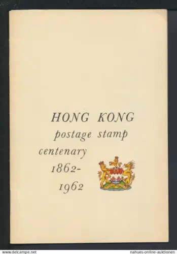 Asien Hongkong Übersee Geschenkheft oder Karte 100 Jahre Briefmarke 1962