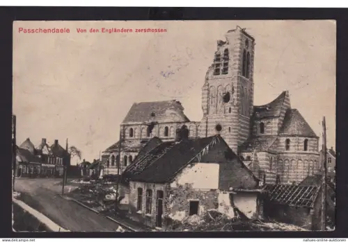 Ansichtskarte Militaria Passchendaele Belgien Ortsansicht von Engländern