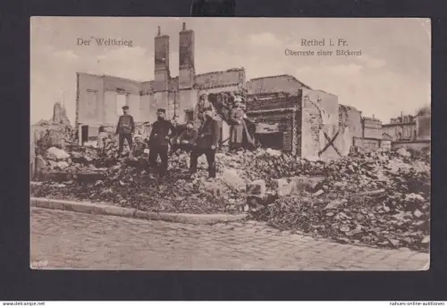 Ansichtskarte Rethel Frankreich Überreste Bäckerei n. Beschuß Feldpost nach