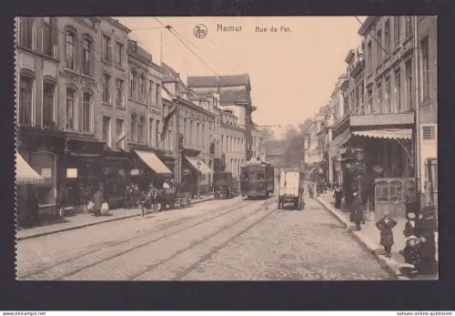 Ansichtskarte Feldpost Namur Frankreich Rue de Fer Geschäftsstrasse Strassenbahn