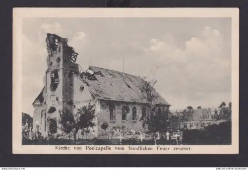 Ansichtskarte Poelcapelle Langenmark Belgien Zerstört im 1. Weltkrieg Feldpost