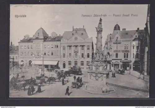 Ansichtskarte Ujvidek Serbien Novi Sad Granz Josef Platz Denkmal Strassenbahn