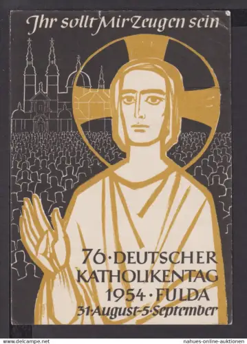 Ansichtskarte Fulda Hessen Deutscher Katholikentag 1954 SSTGraz Österreich