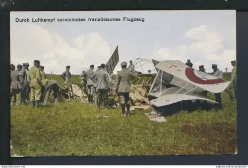 Katastrophe Unglück Ansichtskarte Flugzeug Abschuss Luftkampf Feldpost Frankreich