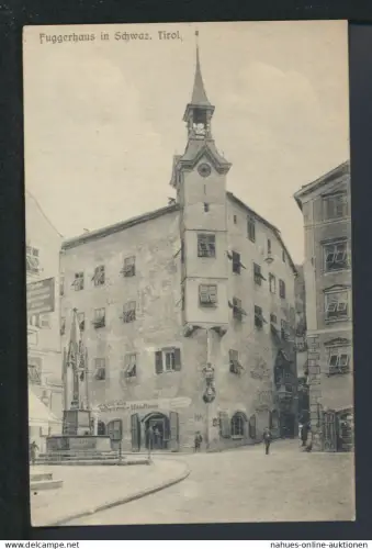 Ansichtskarte Schwaz Tirol Österreich Fuggerhaus