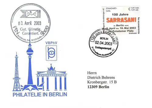 PIN AG: MiNr. 14, "100 Jahre SARRASANI", Wert zu 0,45 EUR, Sonderbeleg, FDC