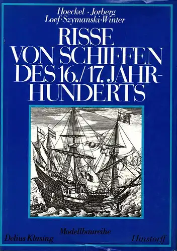 Buch: "Risse von Schiffen des 16./17. Jahrhunderts", 1990, gebraucht