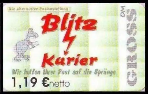Blitz-Kurier: MiNr. 12 B, 02.05.2006, "2. Ausgabe", Wert zu 1,19 EUR netto (grün