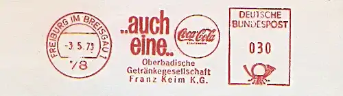 Freistempel Freiburg im Breisgau - Oberbadische Getränkegesellschaft Franz Keim K.G. / ..auch eine.. COCA COLA (Abb. Coca-Cola Signet) (#784)