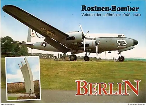 Ansichtskarte Flugzeuge - Berlin - Rosinen Bomber - Veteran der Luftbrücke 1948-1949 - Luftbrückendenkmal (707)