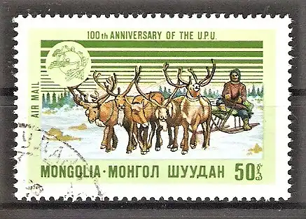 Briefmarke Mongolei Mi.Nr. 843 o 100 Jahre Weltpostverein UPU 1974 / Rentierpost