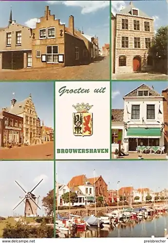 Ansichtskarte Niederlande - Brouwershaven / Windmühle, Wappen, Gebäude (234)