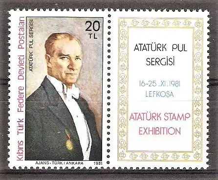 Briefmarke Türkisch-Zypern Mi.Nr. 97 ** mit Zierfeld - Nationale Briefmarkenausstellung zum 100. Geburtstag von Atatürk 1981