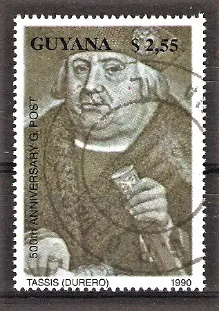 Briefmarke Guyana Mi.Nr. 3181 o 500 Jahre internationale Postverbindungen in Europa 1990 / Franz von Taxis