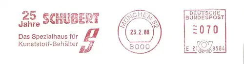 Freistempel E21 9584 München - 25 Jahre SCHUBERT / Das Spezialhaus für Kunststoff-Behälter (#2282)