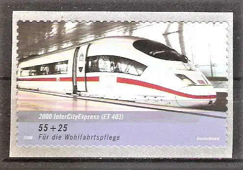 Briefmarke BRD Mi.Nr. 2567 ** (Selbstklebend aus Rolle) Wohlfahrt 2006 / Eisenbahnen in Deutschland - InterCityExpress ICE 403