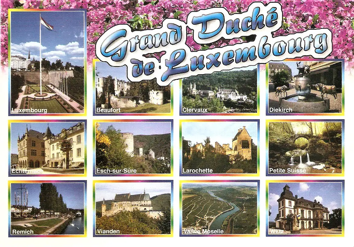 Ansichtskarte Luxemburg - Luxembourg, Beaufort, Clervaux, Diekirch, Echternach, Esch-sur-Sûre, Larochette, Petite Suisse, Remich, Vianden, Vallée Moselle, Wiltz  (2007)
