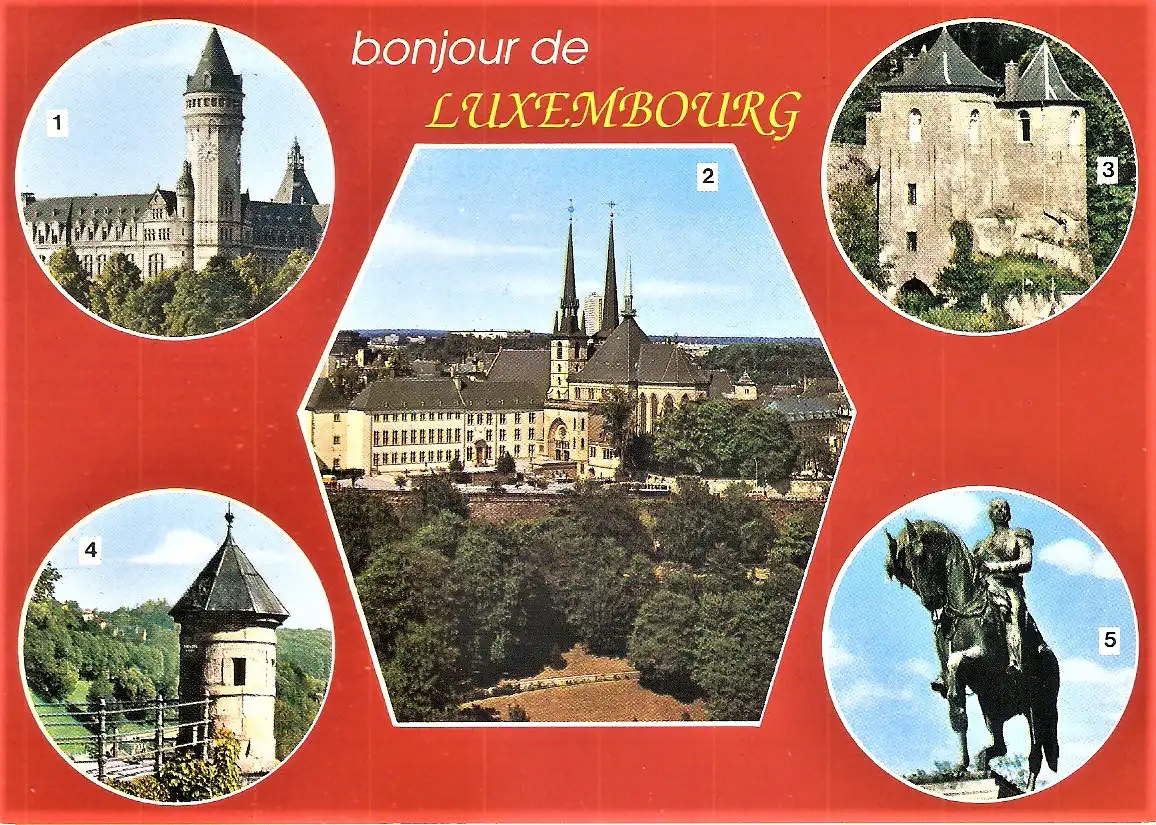 Ansichtskarte Luxemburg - Caisse d'Epargne, Cathédrale, Les Trois Tours, Tourelle Espagnole, Monument équestre de Guillaume II. (2006)