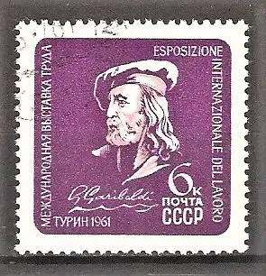 Briefmarke Sowjetunion Mi.Nr. 2483 o Internationale Ausstellung „Die Arbeit und der Mensch“ in Turin 1961 / Giuseppe Garibaldi