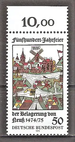 Briefmarke BRD Mi.Nr. 843 ** OBERRAND 500. Jahrestag der Belagerung der Stadt Neuss durch Karl den Kühnen 1975