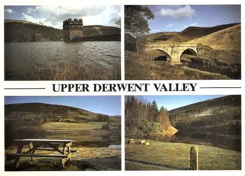 Ansichtskarte Großbritannien - Upper Derwent Valley / Howden Dam, Pack Horse Bridge, Slippery Stones, Fairholmes (1802)
