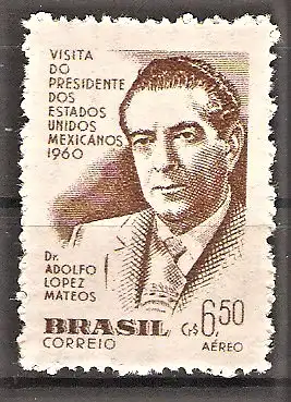 Briefmarke Brasilien Mi.Nr. 973 ** Besuch des Präsidenten von Mexiko 1960 / Adolfo López Mateos