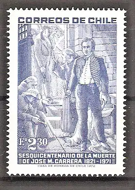 Briefmarke Chile Mi.Nr. 787 ** 150. Todestag des Generals José Miguel Carrera 1973