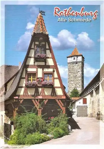 Ansichtskarte Deutschland - Rothenburg ob der Tauber / Alte Schmiede und Röderturm (2326)