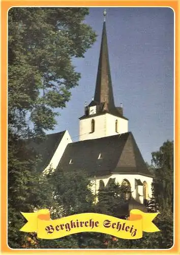Ansichtskarte Deutschland - Schleiz / Bergkirche Schleiz (2207)