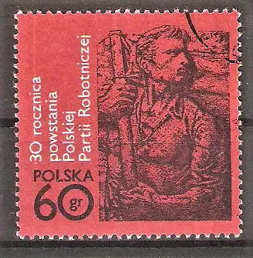Briefmarke Polen Mi.Nr. 2142 o 30 Jahre Polnische Arbeiterpartei 1972 / Plastik "Arbeiter" von Jerzy Jarnuszkiewicz