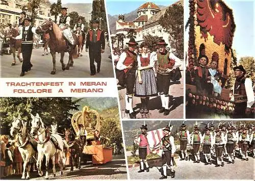 Ansichtskarte Italien - Merano / Trachtenfest in Meran (2132)