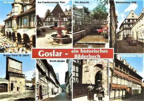 Ansichtskarte Deutschland - Goslar / Kaiser-Worth, Frankenberger Plan, Abzucht, Mönchehaus, Weber-Turm, Worth-Straße, Am Rosentor (2557)