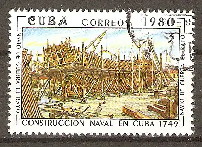Briefmarke Cuba Mi.Nr. 2496 o Geschichte des kubanischen Schiffbaus 1980 / Linienschiff „El Rayo“, 1749 #2024243