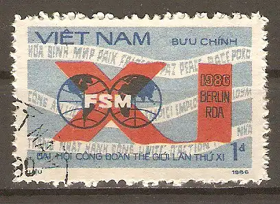 Briefmarke Vietnam Mi.Nr. 1719 o 11. Kongress des Weltgewerkschaftsbundes Ostberlin 1986 / Emblem & Inschrift #