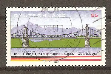 Briefmarke BRD Mi.Nr. 2347 o 100 Jahre Salzachbrücke Laufen-Oberndorf 2003 / Salzachbrücke #2024477