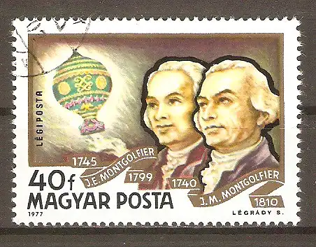 Briefmarke Ungarn Mi.Nr. 3230 A o Geschichte des Luftschiffes 1977 / Jacques-Etienne Montgolfier & Joseph-Michel Montgolfier #