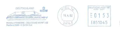 Freistempel E851045 Kiel - HDW Howaldtswerke Deutsche Werft AG (Abb. Kreuzfahrtschiff MS "Deutschland") (#1672)