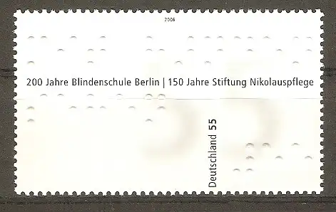 Briefmarke BRD Mi.Nr. 2525 ** Mit Händen sehen 2006 / 200 Jahre Blindenschule Berlin, 150 Jahre Stiftung Nikolauspflege / Inschrift, Text „Mit Händen sehen“ und „55“ in Braille-Schrift #