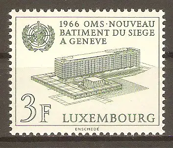 Briefmarke Luxemburg Mi.Nr. 724 ** Einweihung des neuen Amtssitzes der Weltgesundheitsorganisation (WHO) in Genf 1966 / WHO-Gebäude #