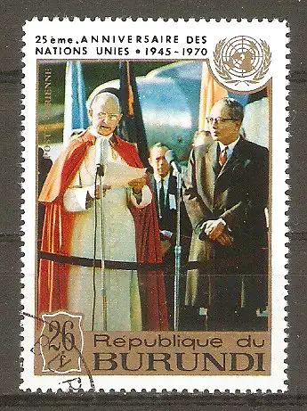 Briefmarke Burundi Mi.Nr. 663 A o 25 Jahre Vereinte Nationen (UNO) 1970 / Papst Paul VI. & U Thant #