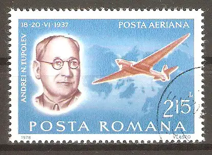 Briefmarke Rumänien Mi.Nr. 3566 o Pioniere der Luftfahrt 1978 / Andrei N. Tupolev & „ANT-25“ #
