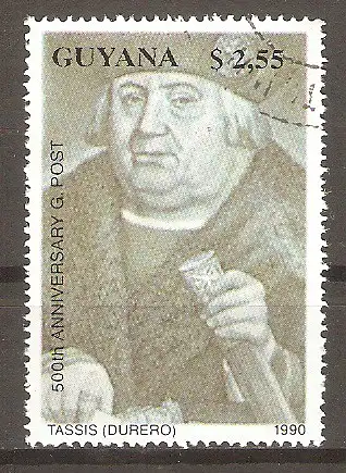 Briefmarke Guyana Mi.Nr. 3181 o 500 Jahre internationale Postverbindungen in Europa 1990 / Franz von Taxis #