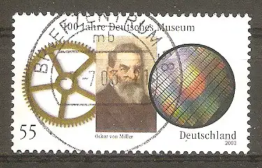 Briefmarke BRD Mi.Nr. 2332 o Vollstempel Briefzentrum 58 / 100 Jahre Deutsches Museum München 2003 / Oskar von Miller (Ingenieur) #
