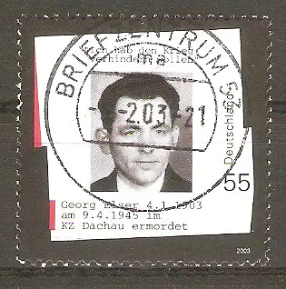Briefmarke BRD Mi.Nr. 2310 o Vollstempel Briefzentrum 53 / 100. Geburtstag von Georg Elser 2003 / Widerstandskämpfer #