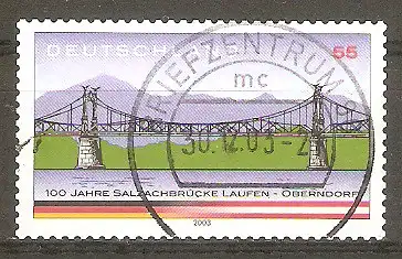 Briefmarke BRD Mi.Nr. 2347 o Vollstempel Briefzentrum 90 / 100 Jahre Salzachbrücke Laufen-Oberndorf 2003 #
