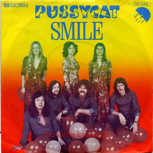 Vinyl-Single: Pussycat: Smile / What Did They Do To The People EMI Electrola 1 C 006-25 520, (P) 1976 